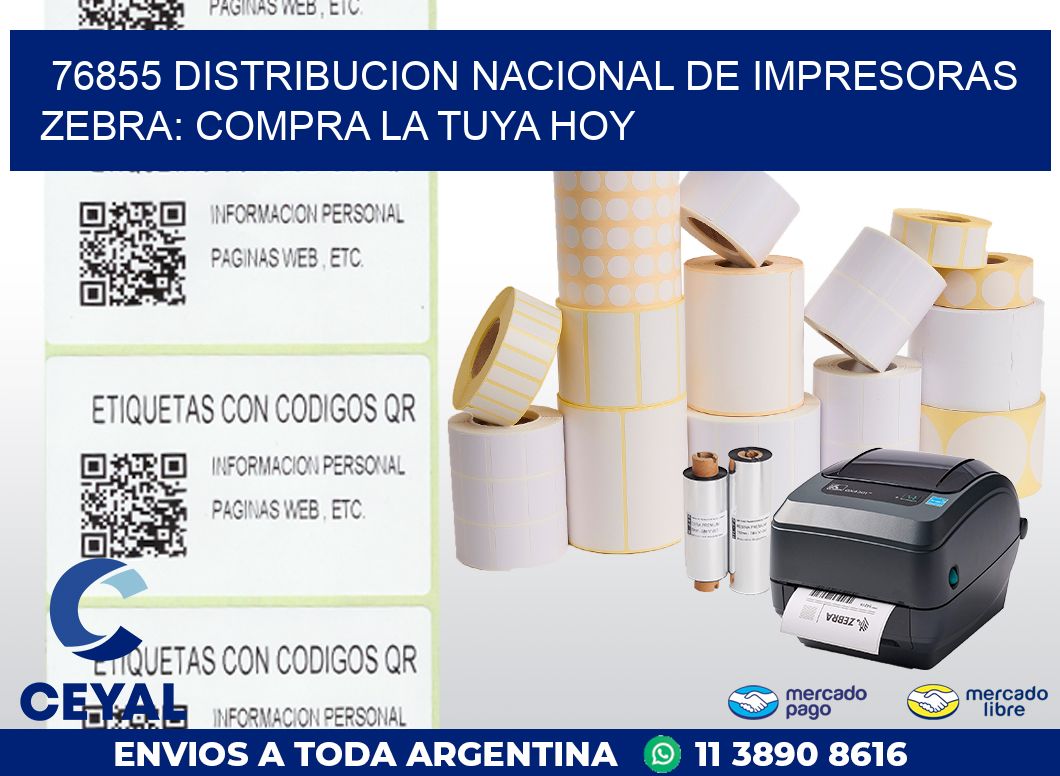 76855 DISTRIBUCION NACIONAL DE IMPRESORAS ZEBRA: COMPRA LA TUYA HOY