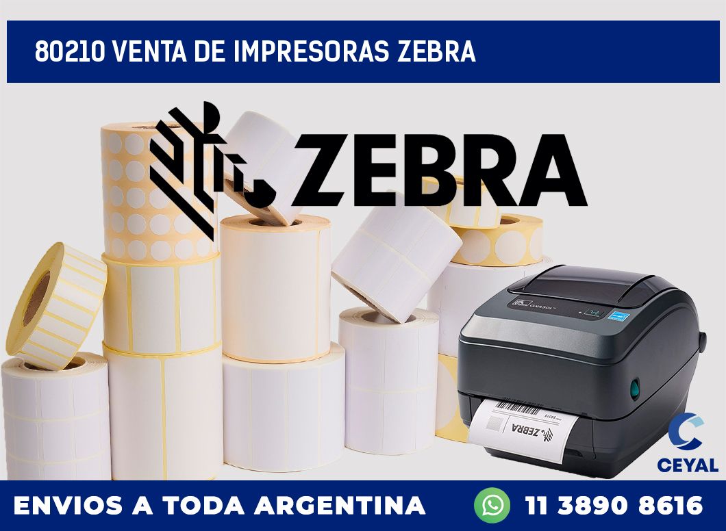 80210 VENTA DE IMPRESORAS ZEBRA