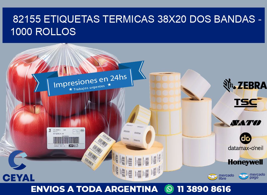 82155 ETIQUETAS TERMICAS 38X20 DOS BANDAS – 1000 ROLLOS