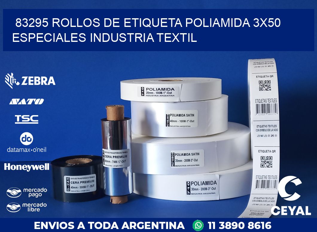 83295 ROLLOS DE ETIQUETA POLIAMIDA 3X50 ESPECIALES INDUSTRIA TEXTIL