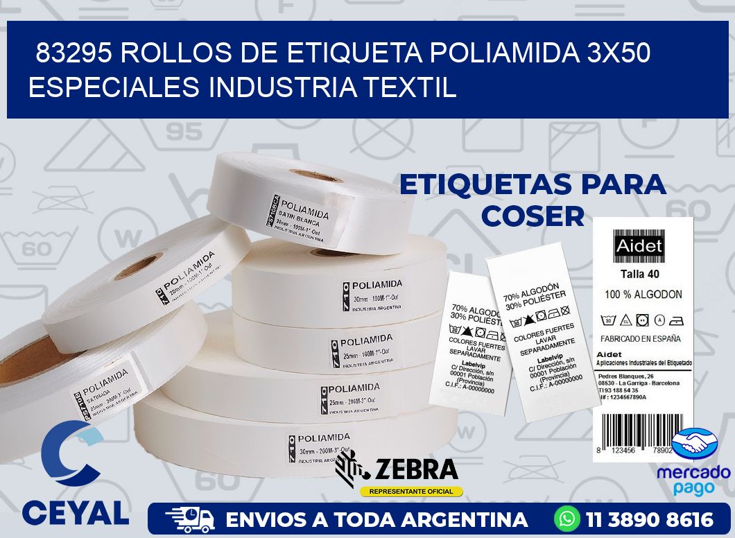 83295 ROLLOS DE ETIQUETA POLIAMIDA 3X50 ESPECIALES INDUSTRIA TEXTIL