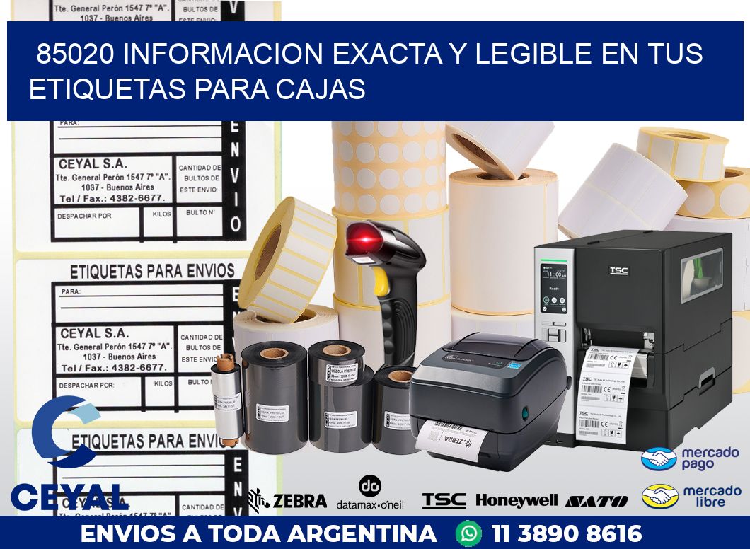 85020 INFORMACION EXACTA Y LEGIBLE EN TUS ETIQUETAS PARA CAJAS