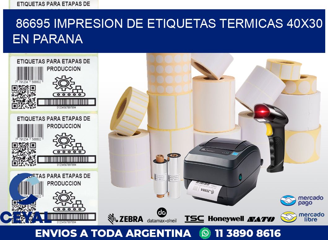 86695 IMPRESION DE ETIQUETAS TERMICAS 40X30 EN PARANA