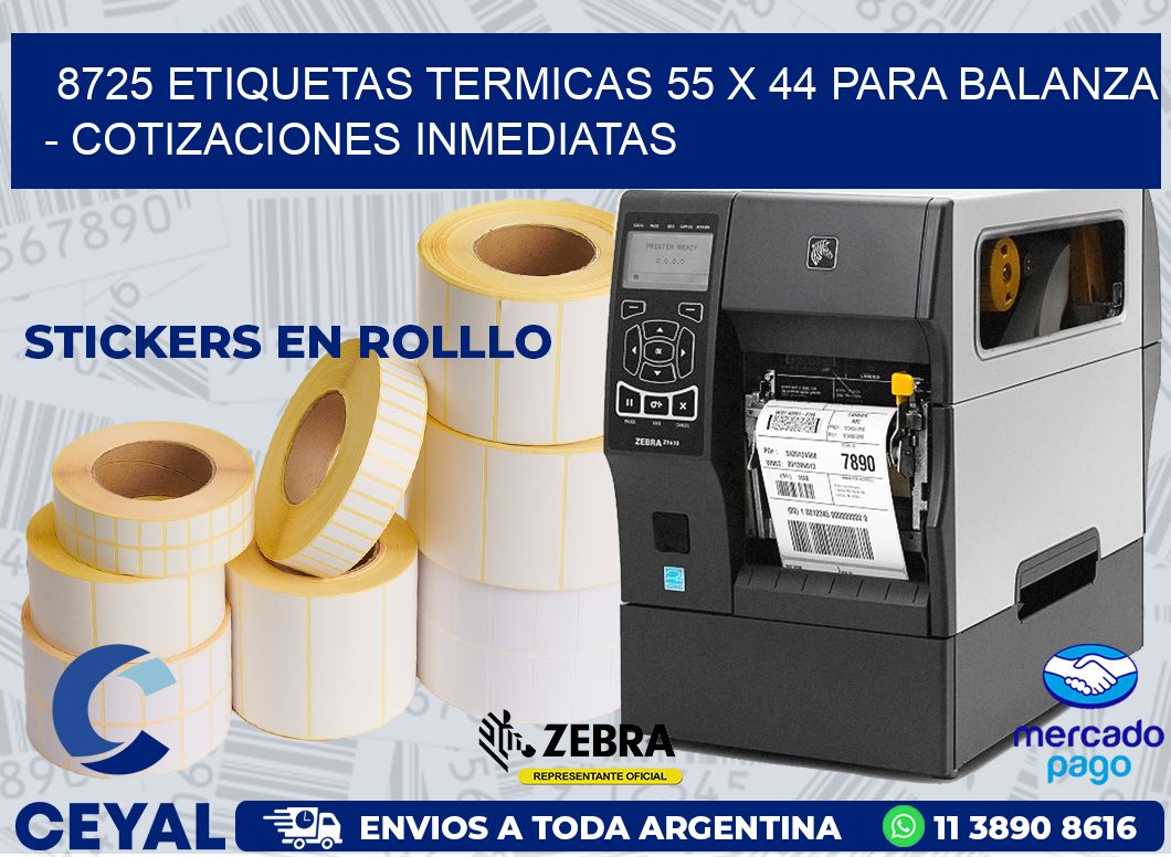 8725 ETIQUETAS TERMICAS 55 X 44 PARA BALANZA - COTIZACIONES INMEDIATAS
