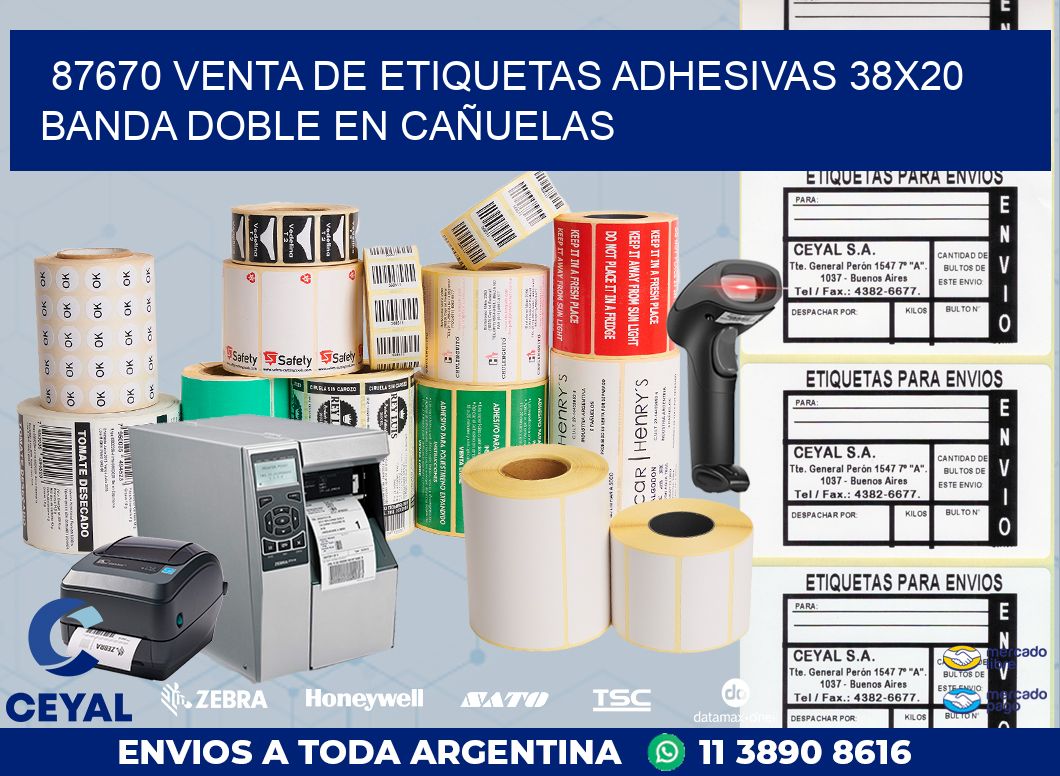87670 VENTA DE ETIQUETAS ADHESIVAS 38X20 BANDA DOBLE EN CAÑUELAS
