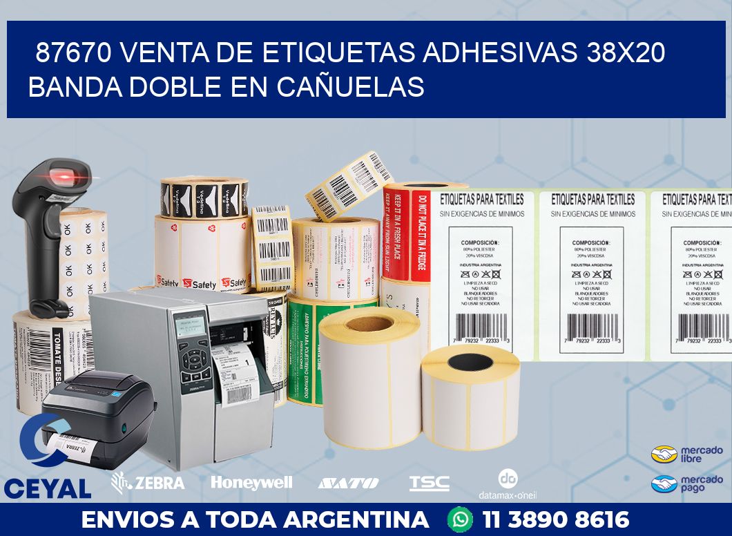 87670 VENTA DE ETIQUETAS ADHESIVAS 38X20 BANDA DOBLE EN CAÑUELAS