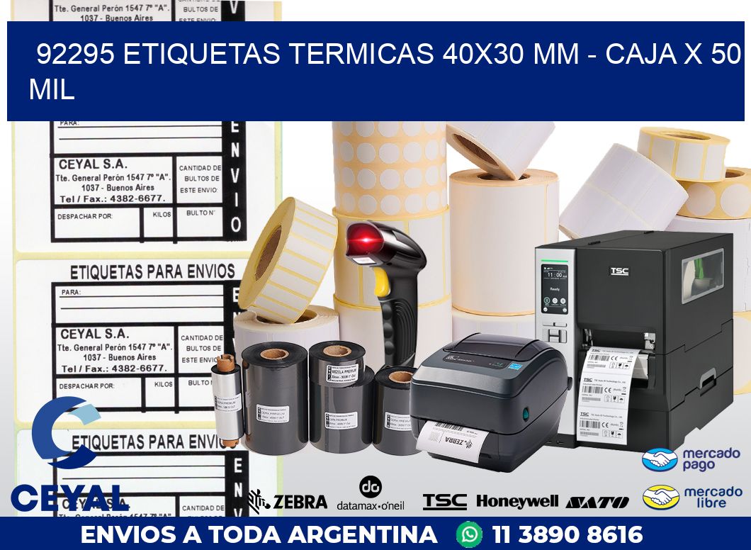 92295 ETIQUETAS TERMICAS 40X30 MM – CAJA X 50 MIL