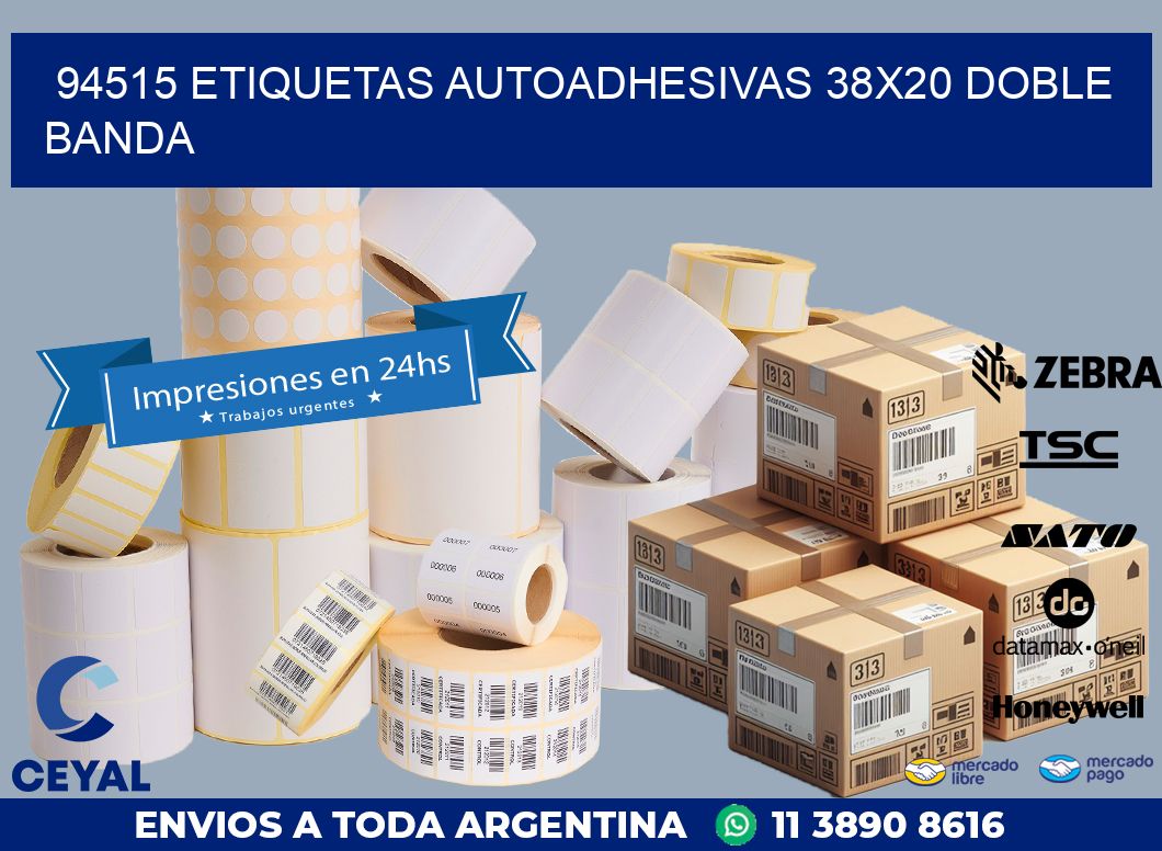 94515 ETIQUETAS AUTOADHESIVAS 38X20 DOBLE BANDA
