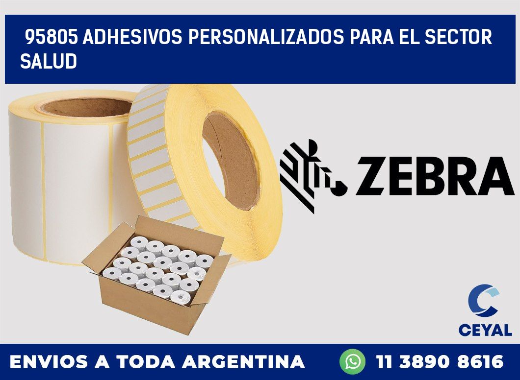 95805 ADHESIVOS PERSONALIZADOS PARA EL SECTOR SALUD