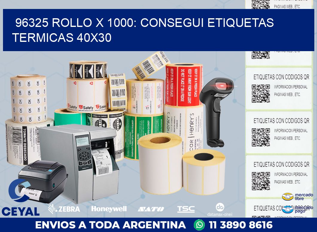 96325 ROLLO X 1000: CONSEGUI ETIQUETAS TERMICAS 40X30