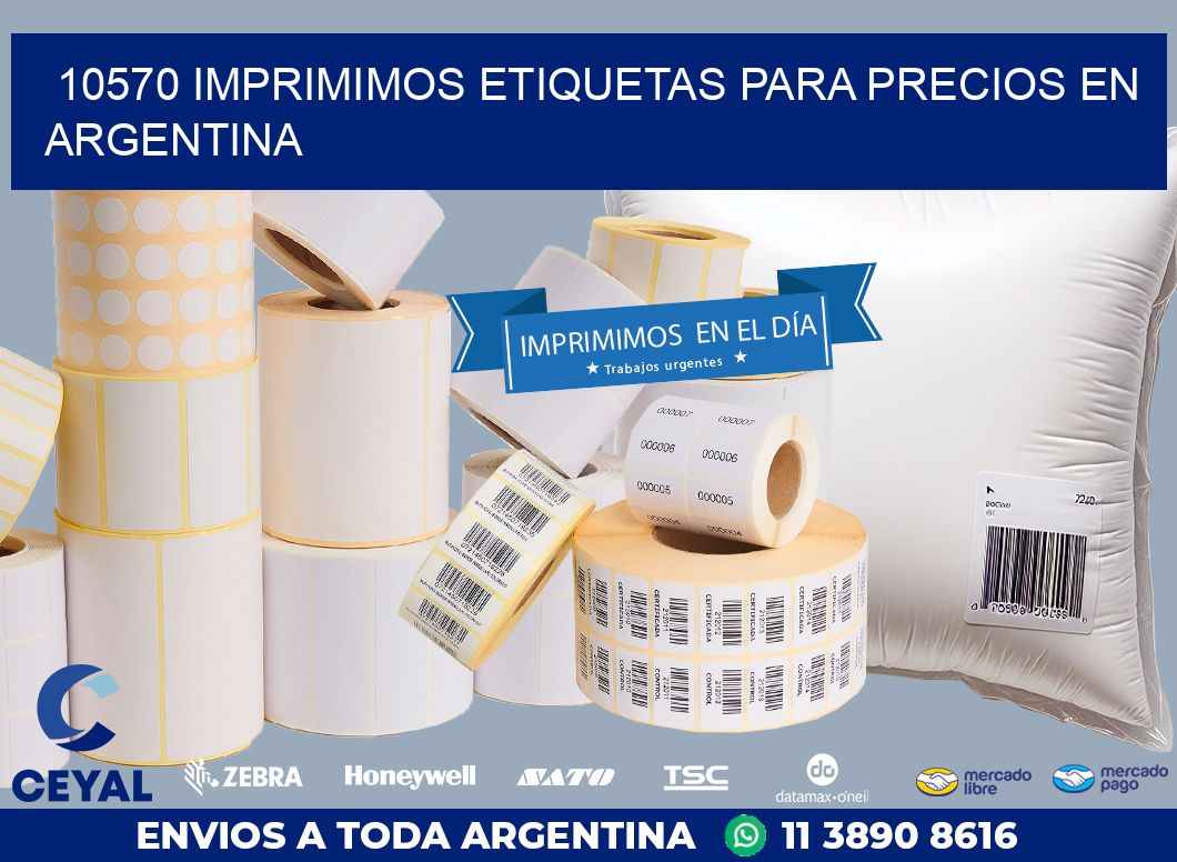 10570 IMPRIMIMOS ETIQUETAS PARA PRECIOS EN ARGENTINA