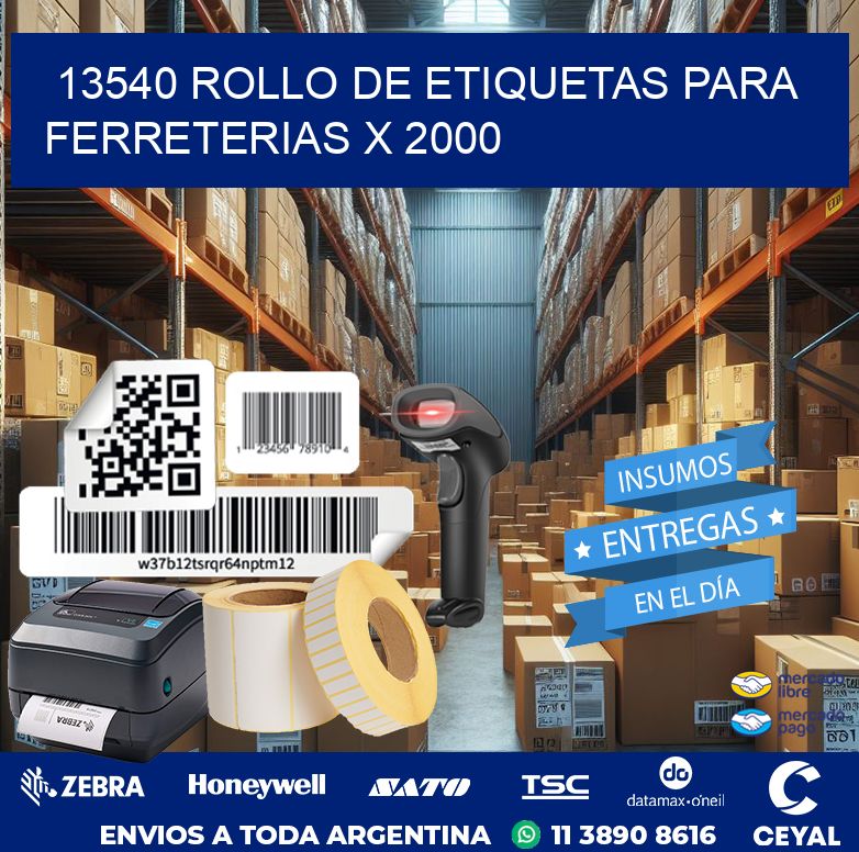 13540 ROLLO DE ETIQUETAS PARA FERRETERIAS X 2000
