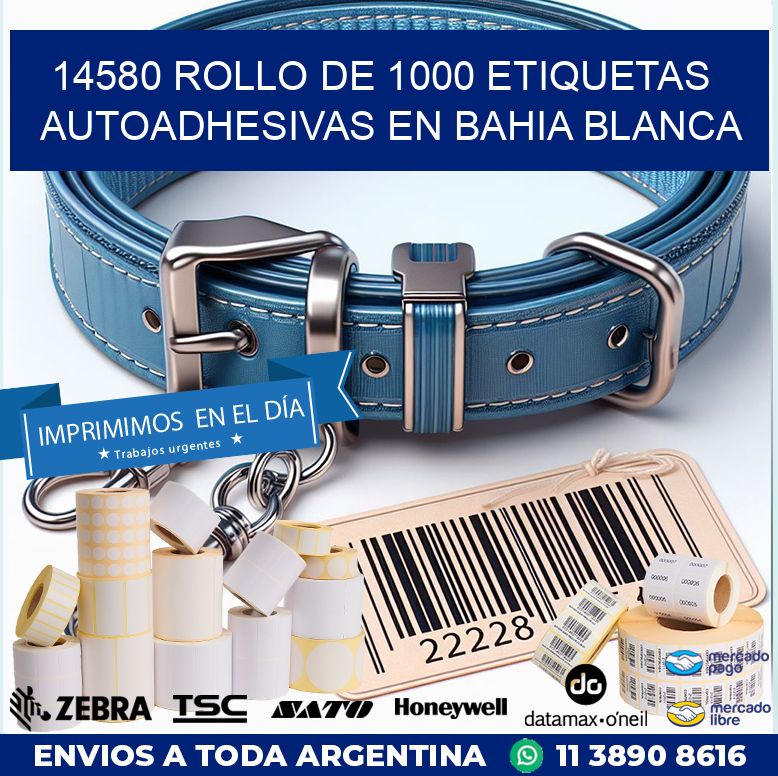 14580 ROLLO DE 1000 ETIQUETAS AUTOADHESIVAS EN BAHIA BLANCA