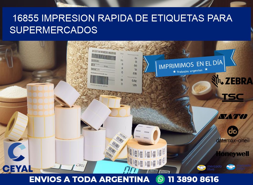 16855 IMPRESION RAPIDA DE ETIQUETAS PARA SUPERMERCADOS