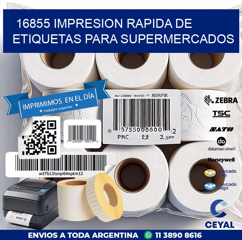 16855 IMPRESION RAPIDA DE ETIQUETAS PARA SUPERMERCADOS