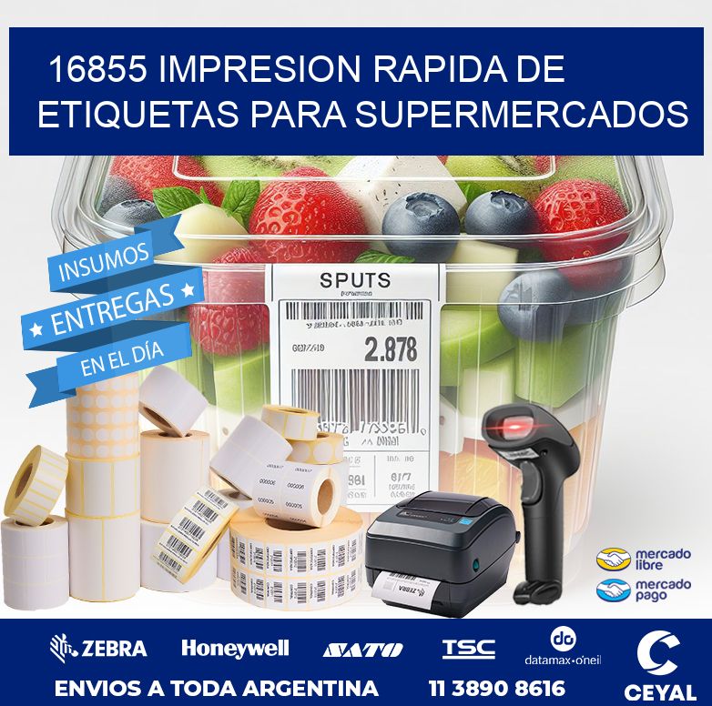 16855 IMPRESION RAPIDA DE ETIQUETAS PARA SUPERMERCADOS