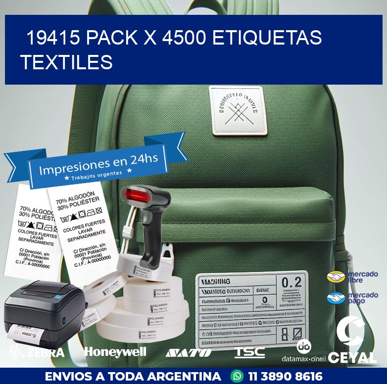 19415 PACK X 4500 ETIQUETAS TEXTILES