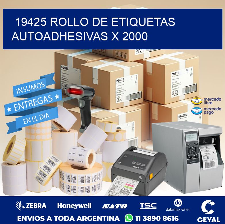 19425 ROLLO DE ETIQUETAS AUTOADHESIVAS X 2000