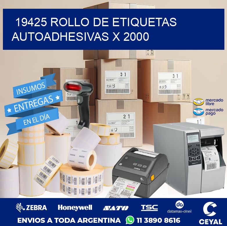 19425 ROLLO DE ETIQUETAS AUTOADHESIVAS X 2000