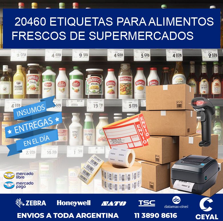 20460 ETIQUETAS PARA ALIMENTOS FRESCOS DE SUPERMERCADOS