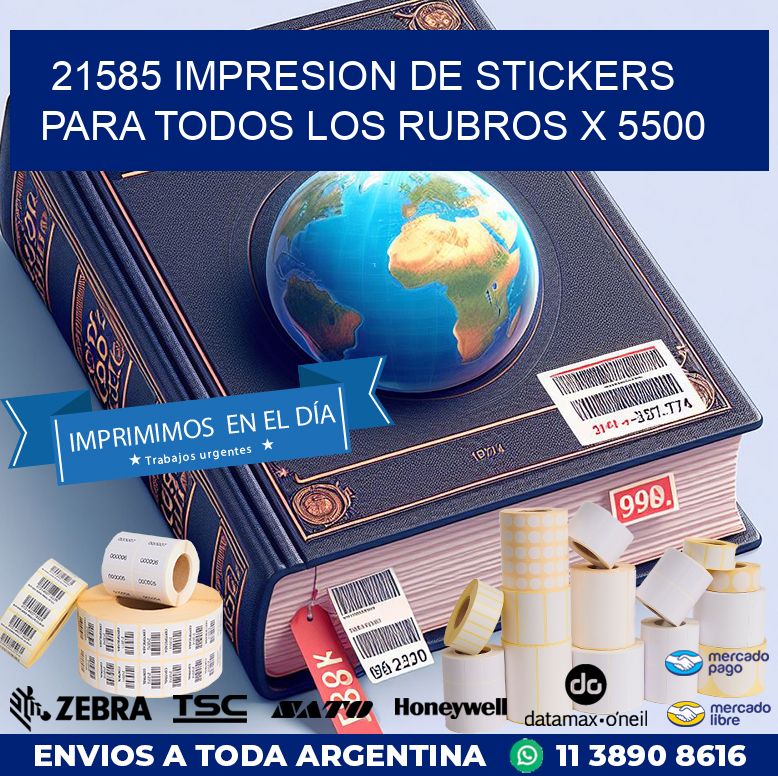 21585 IMPRESION DE STICKERS PARA TODOS LOS RUBROS X 5500