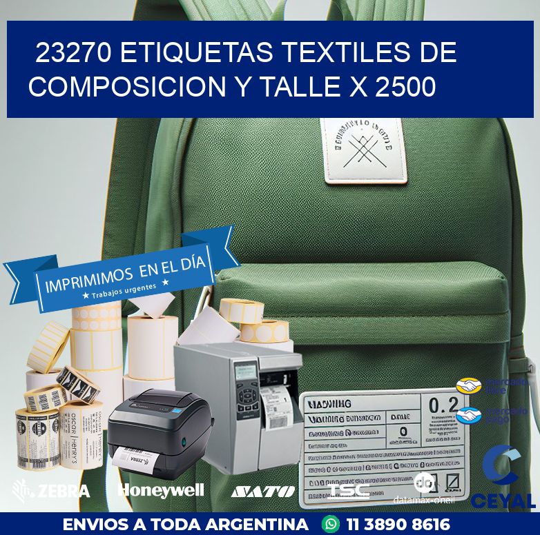 23270 ETIQUETAS TEXTILES DE COMPOSICION Y TALLE X 2500