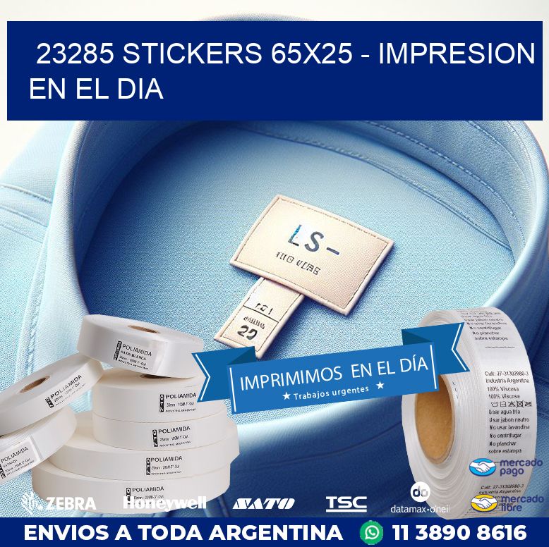 23285 STICKERS 65x25 - IMPRESION EN EL DIA