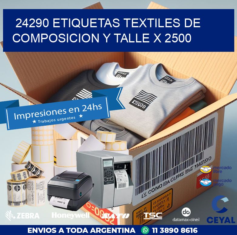 24290 ETIQUETAS TEXTILES DE COMPOSICION Y TALLE X 2500
