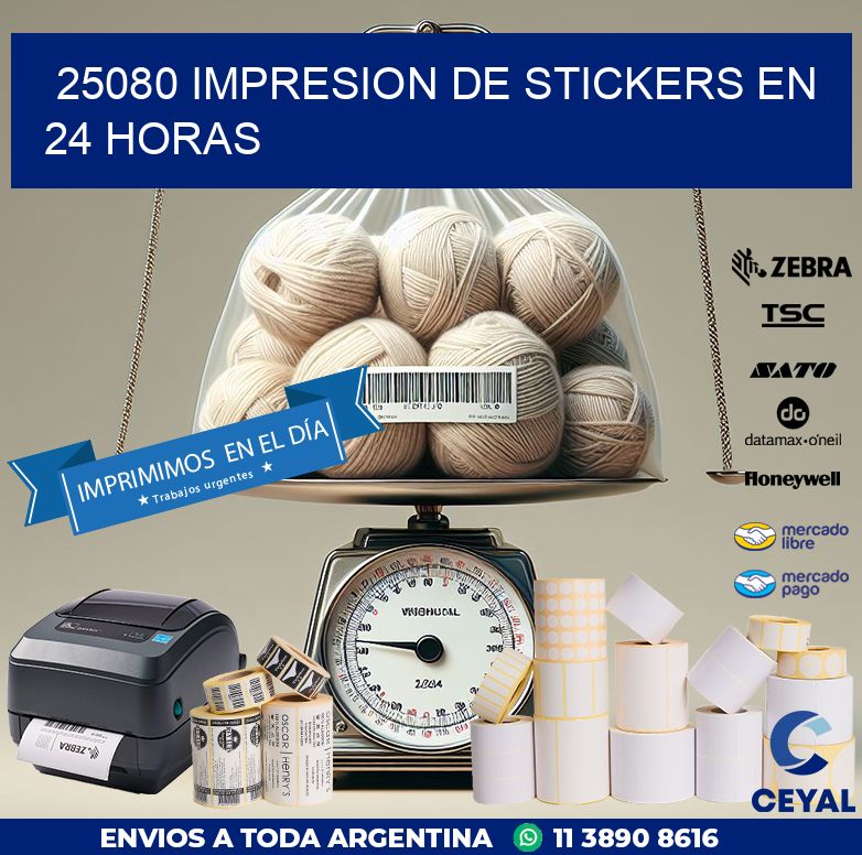 25080 IMPRESION DE STICKERS EN 24 HORAS