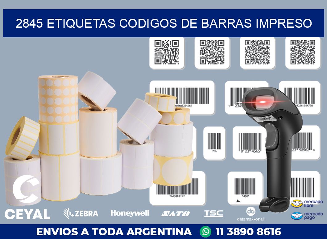 2845 ETIQUETAS CODIGOS DE BARRAS IMPRESO