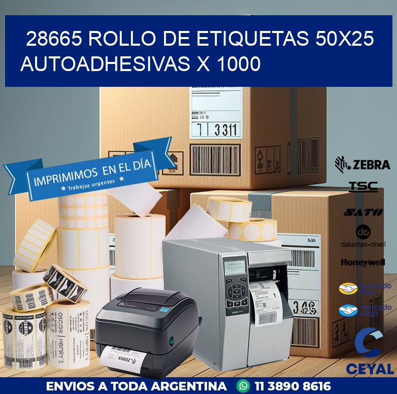 28665 ROLLO DE ETIQUETAS 50X25 AUTOADHESIVAS X 1000