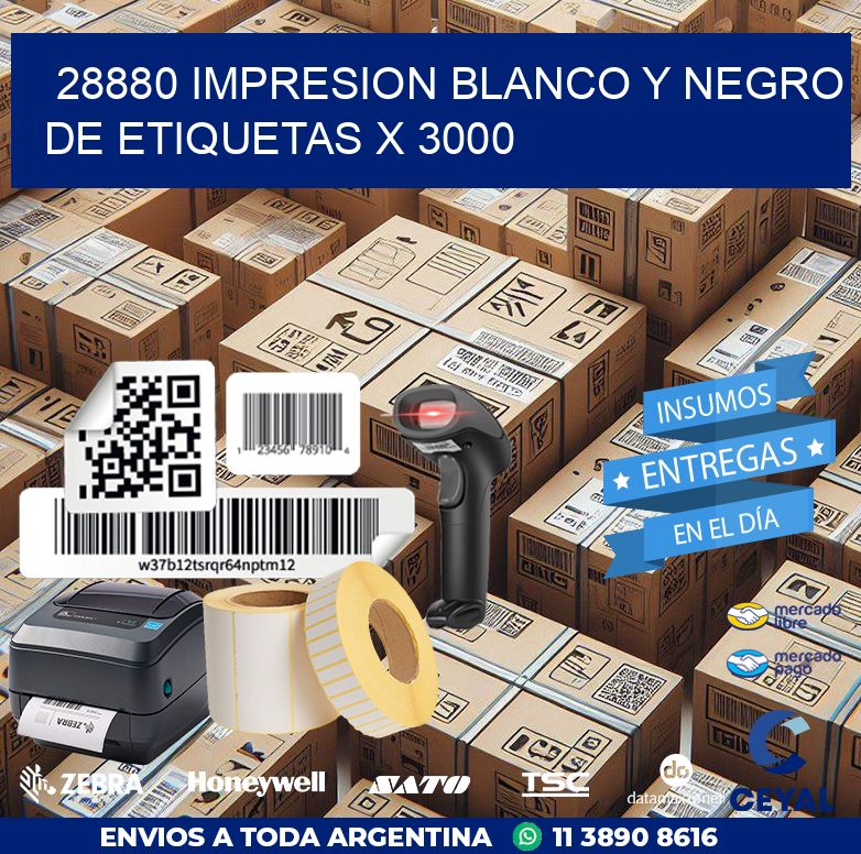 28880 IMPRESION BLANCO Y NEGRO DE ETIQUETAS X 3000