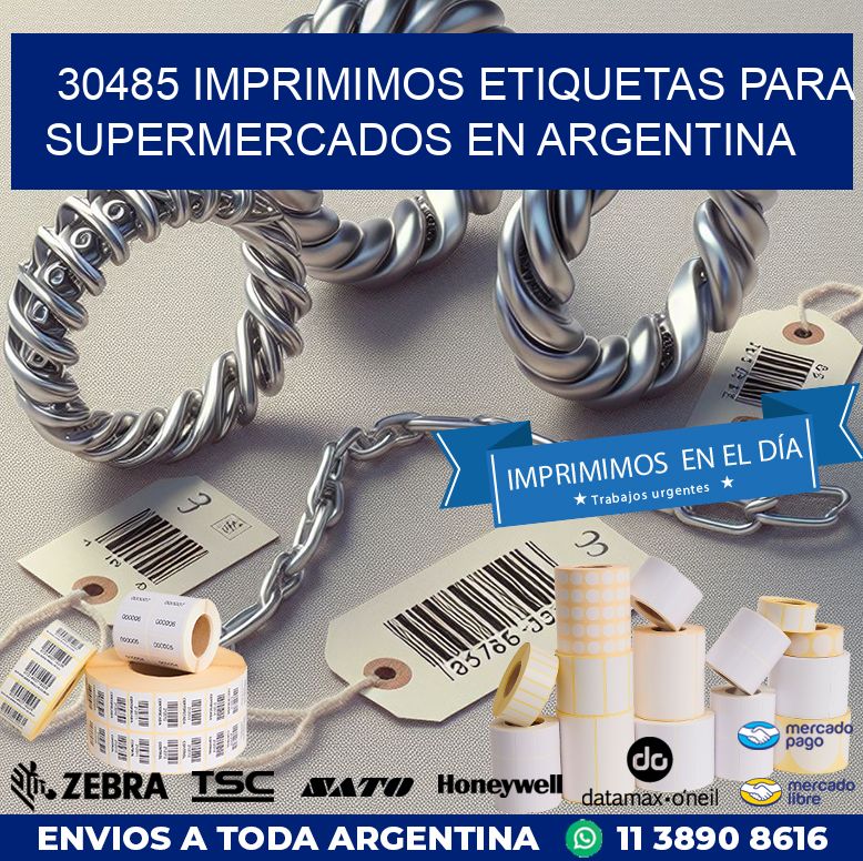 30485 IMPRIMIMOS ETIQUETAS PARA SUPERMERCADOS EN ARGENTINA
