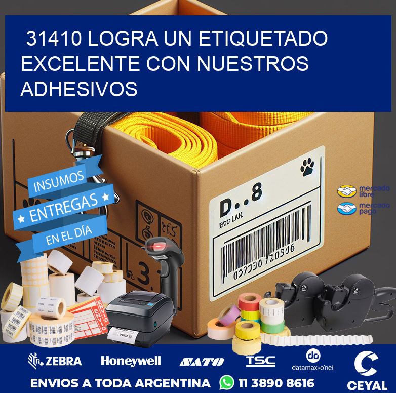 31410 LOGRA UN ETIQUETADO EXCELENTE CON NUESTROS ADHESIVOS