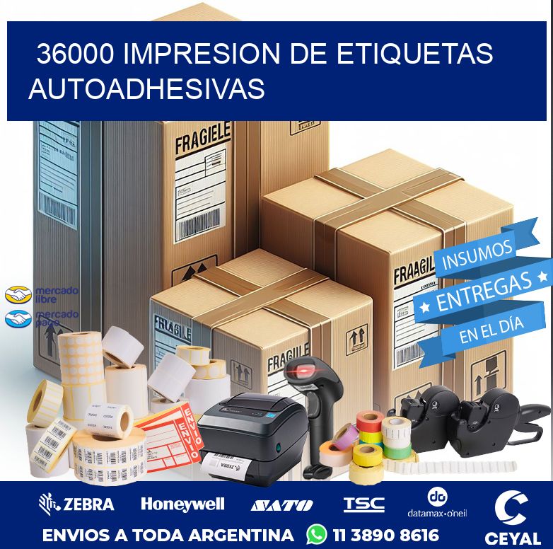 36000 IMPRESION DE ETIQUETAS AUTOADHESIVAS