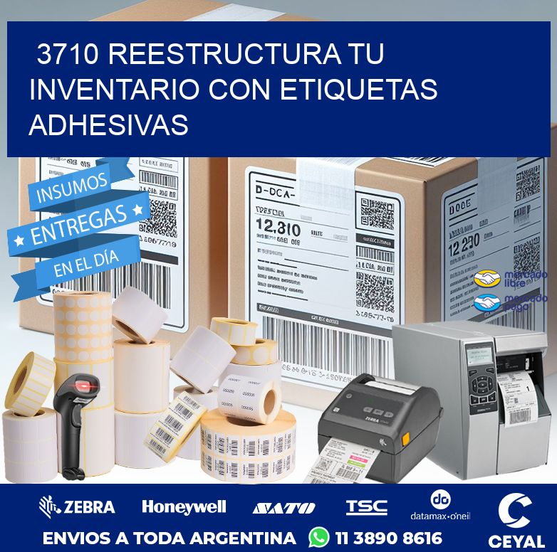 3710 REESTRUCTURA TU INVENTARIO CON ETIQUETAS ADHESIVAS