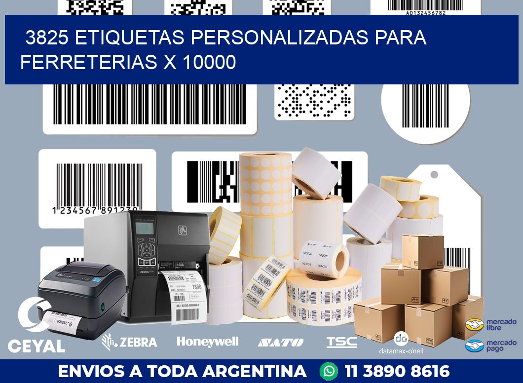 3825 ETIQUETAS PERSONALIZADAS PARA FERRETERIAS X 10000