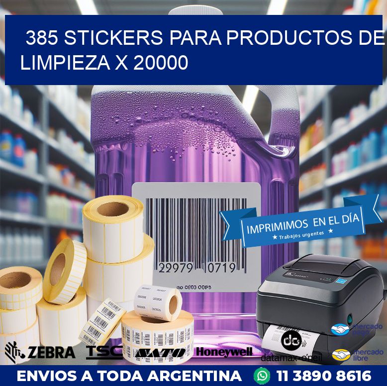 385 STICKERS PARA PRODUCTOS DE LIMPIEZA X 20000
