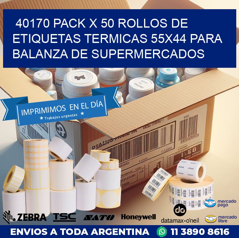40170 PACK X 50 ROLLOS DE ETIQUETAS TERMICAS 55X44 PARA BALANZA DE SUPERMERCADOS