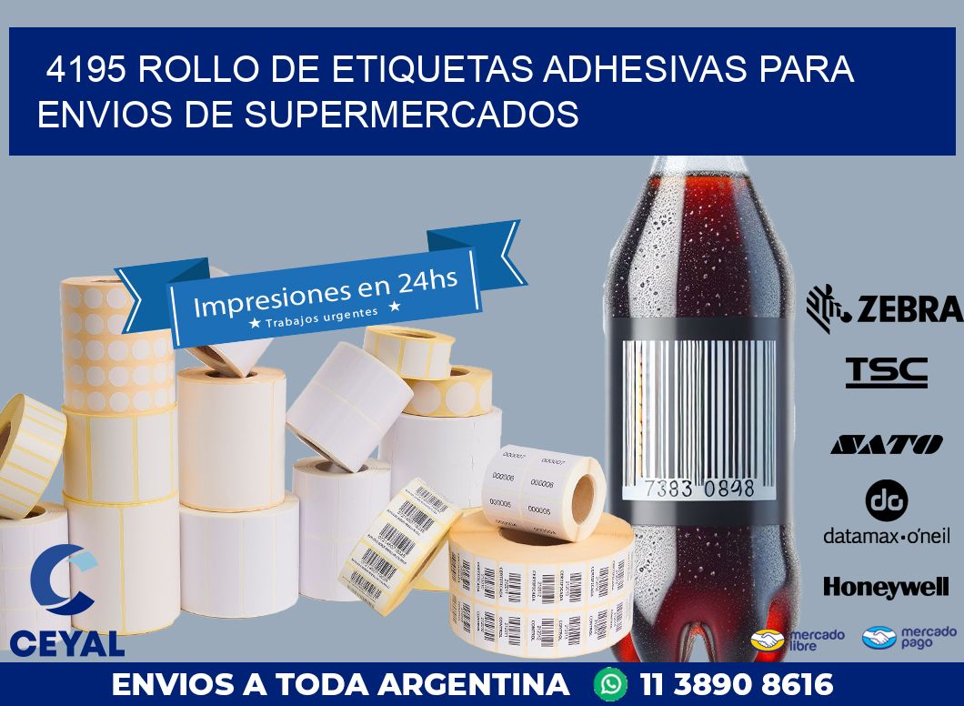 4195 ROLLO DE ETIQUETAS ADHESIVAS PARA ENVIOS DE SUPERMERCADOS
