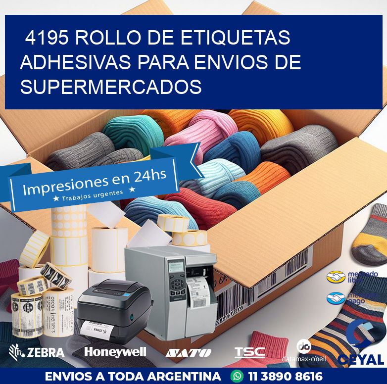 4195 ROLLO DE ETIQUETAS ADHESIVAS PARA ENVIOS DE SUPERMERCADOS