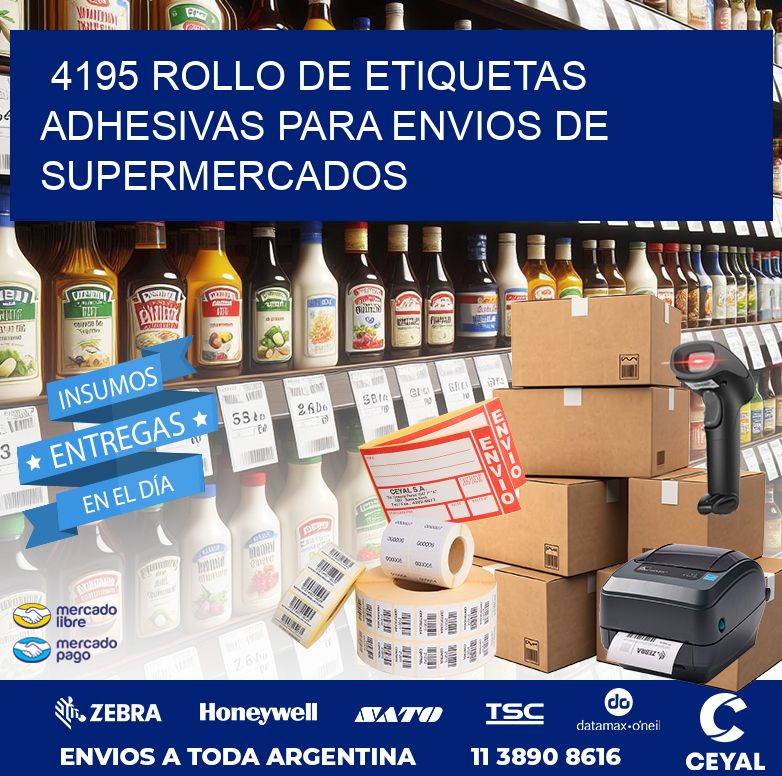 4195 ROLLO DE ETIQUETAS ADHESIVAS PARA ENVIOS DE SUPERMERCADOS