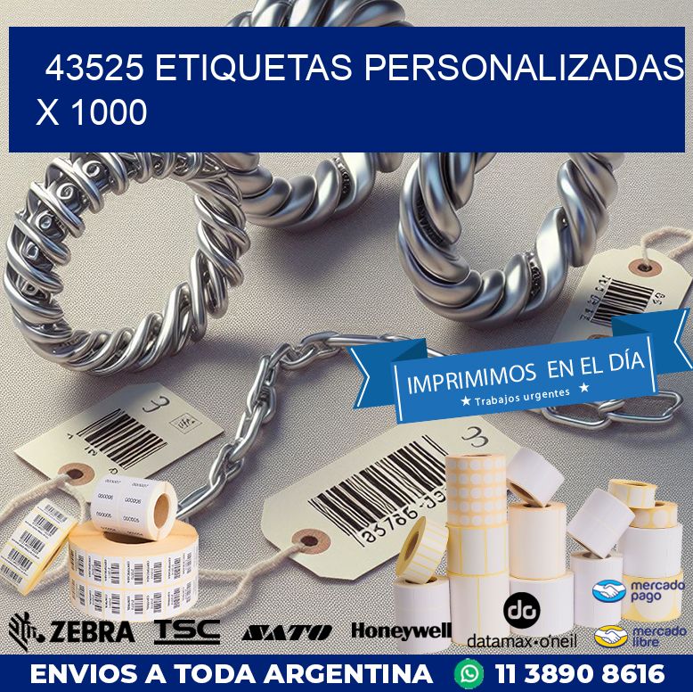 43525 ETIQUETAS PERSONALIZADAS X 1000