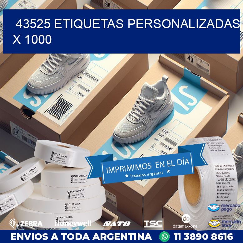 43525 ETIQUETAS PERSONALIZADAS X 1000