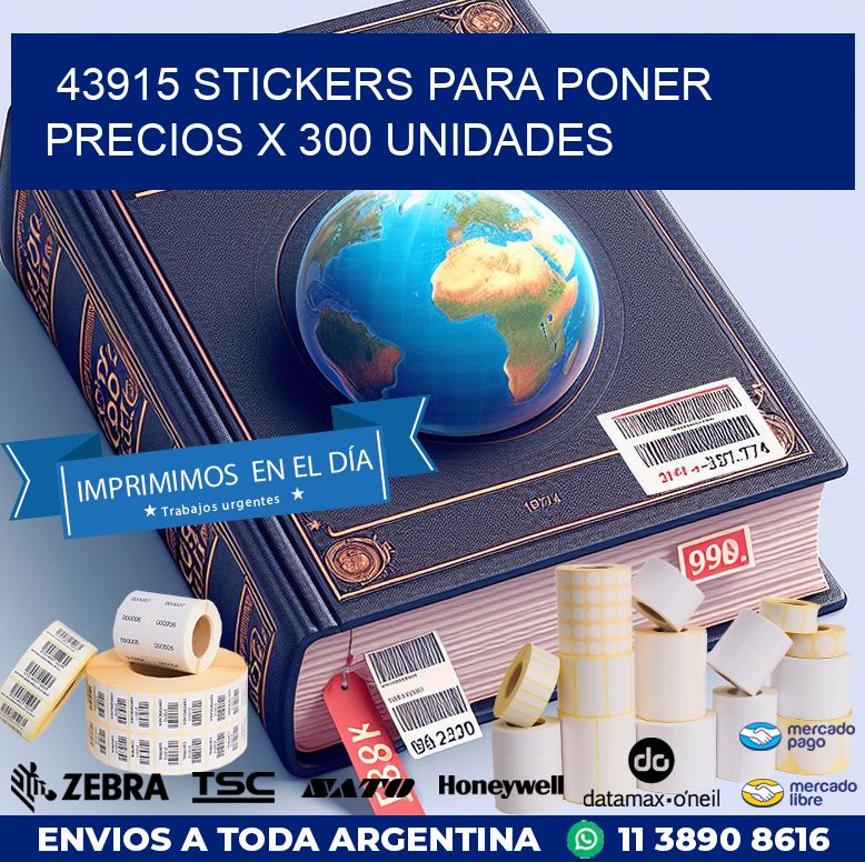 43915 STICKERS PARA PONER PRECIOS X 300 UNIDADES