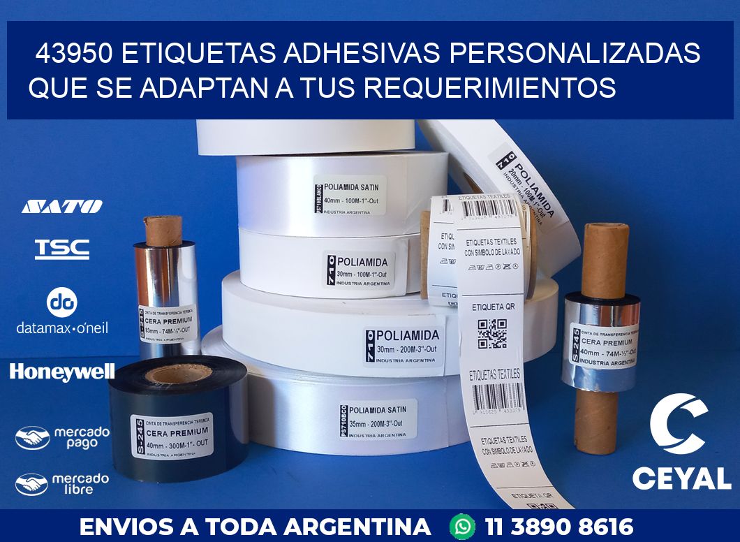 43950 ETIQUETAS ADHESIVAS PERSONALIZADAS QUE SE ADAPTAN A TUS REQUERIMIENTOS
