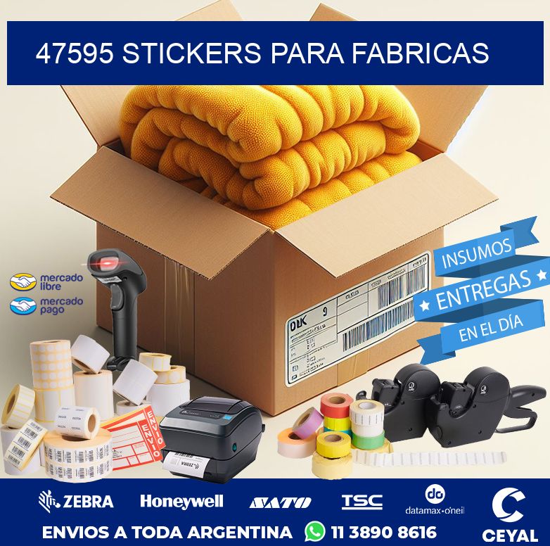 47595 STICKERS PARA FABRICAS