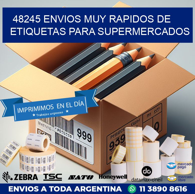 48245 ENVIOS MUY RAPIDOS DE ETIQUETAS PARA SUPERMERCADOS