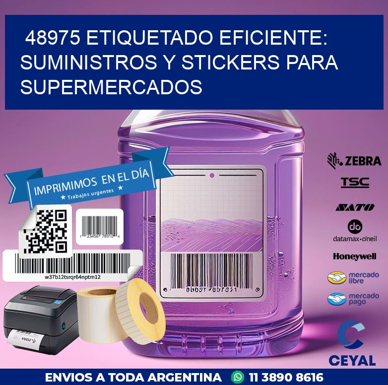 48975 ETIQUETADO EFICIENTE: SUMINISTROS Y STICKERS PARA SUPERMERCADOS