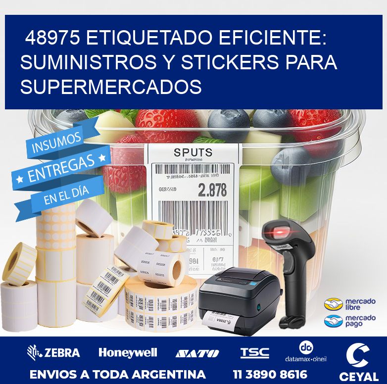 48975 ETIQUETADO EFICIENTE: SUMINISTROS Y STICKERS PARA SUPERMERCADOS